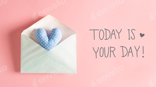 Preview: Today Is Your Day Message With A Blue Heart Cushion In An Envelope