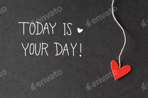 Preview: Today Is Your Day Message With Handmade Small Paper Hearts