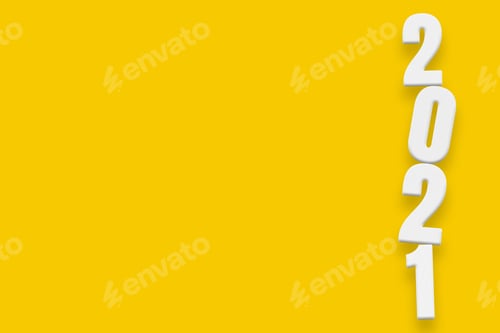 Preview: 2021 Text On The Yellow Background For Design In Your Work Christmas And New Year.