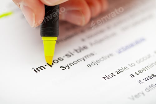 Preview: A Highlighter Above The Word Impossible In A Dictionary