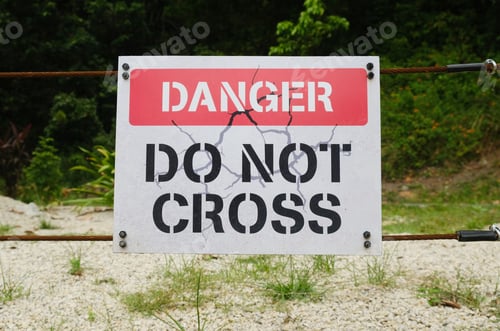 Preview: Danger do not cross sigm