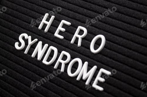 Preview: The letter board displays the words hero syndrome