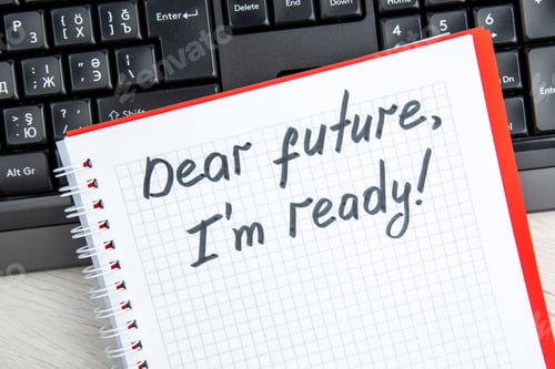 Preview: top view motivation note dear future im ready writing with keyboard on light background school work