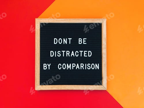 Preview: Don’t be distracted by comparison. Quote. Quotes. Message board.
