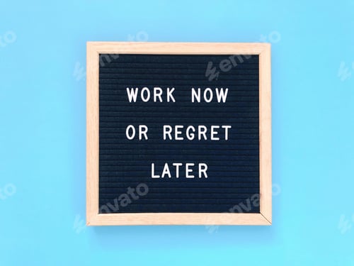 Preview: Work now or regret later. Quote. Quotes. Self motivation. Life motivation.