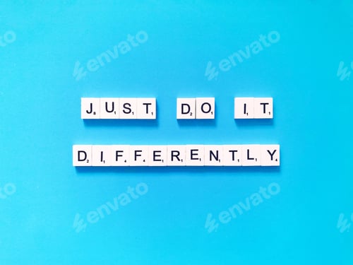 Just Do It Differently on a Blue Background