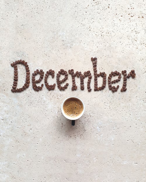 Preview: December,coffee drink with word on stone table