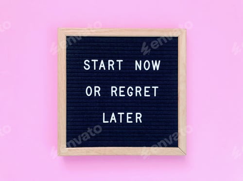 Preview: Start now or regret later. Quote. Quotes. Self motivation. Life motivation.