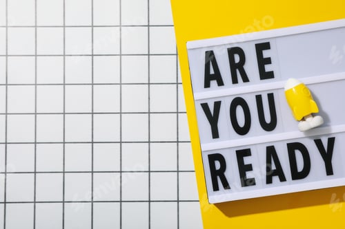 Preview: The inscription on the board: "Are you ready?"