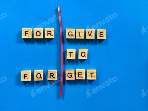 Preview: FORGIVE TO FORGET