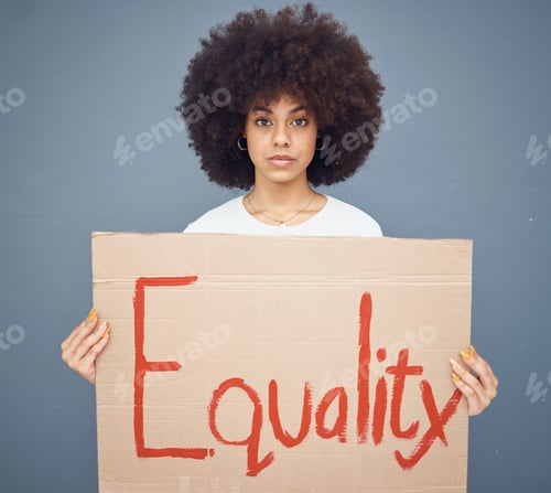 Preview: Equality, poster and black woman holding protest poster for gender equality and human rights. Empow