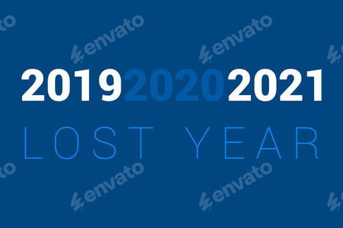 Preview: 2020 is lost year concept. Calendar years 2019, 2020 and 2021 in list on blue