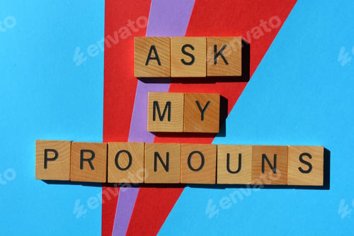 Preview: Ask My Pronouns, phrase as banner headline