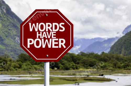 Preview: Words Have Power Red Sign With A Landscape Background