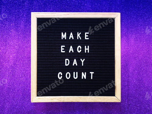 Preview: Make each day count