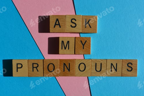 Preview: Ask My Pronouns, phrase as banner headline