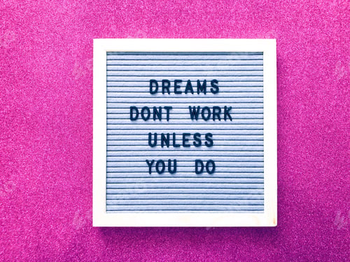 Preview: Dreams don’t work unless you do