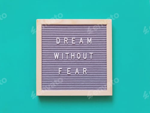 Preview: Dream without fear.