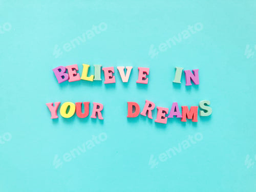 Preview: Believe in your dreams