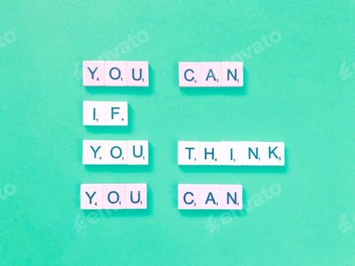 Preview: You can if you think you can.
