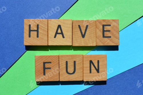 Preview: Have Fun, phrase as banner headline