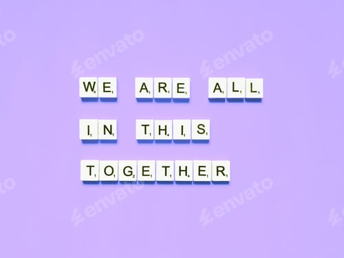 Preview: We are all in this together. Unite. Stay strong. You are not alone.