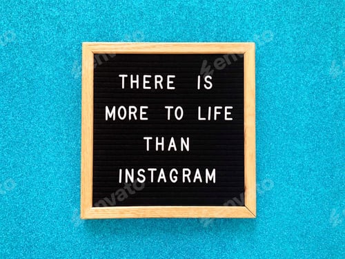 Preview: There is more to life than Instagram