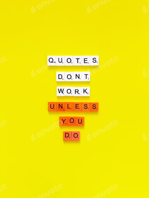 Preview: Quotes don’t work unless you do