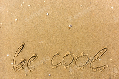 Preview: Be cool written on the beach sand