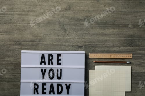 Preview: The inscription on the board: "Are you ready?"