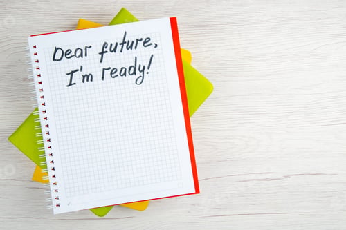 Preview: top view motivation note dear future im ready writing in notepad on white background drawing work