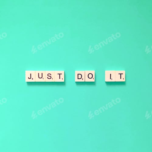 Just Do It: Words on Teal Background