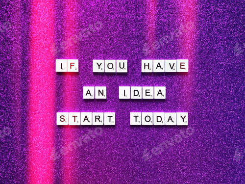 Preview: If you have an idea, start today.