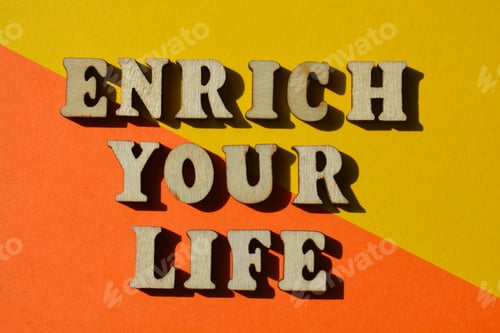 Preview: Enrich Your Life, motivational phrase